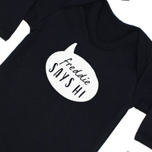 Load image into Gallery viewer, &#39;Baby Says Hi&#39; Slogan Black Personalise Sleepsuit, 0-3 months