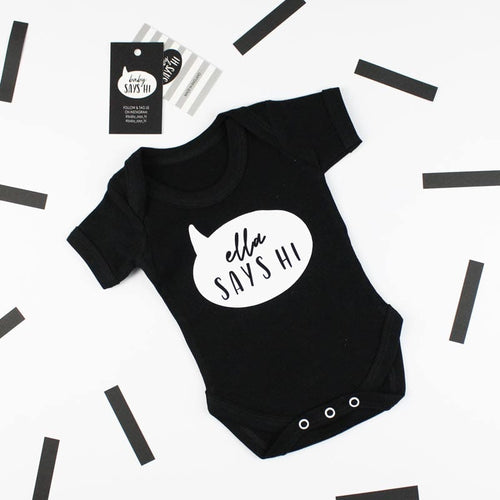 'Baby Says Hi' Slogan Black Personalise T shirt, 0-3 months